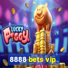 8888 bets vip