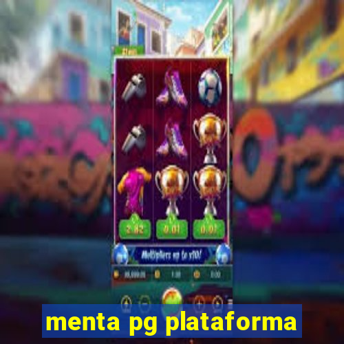 menta pg plataforma
