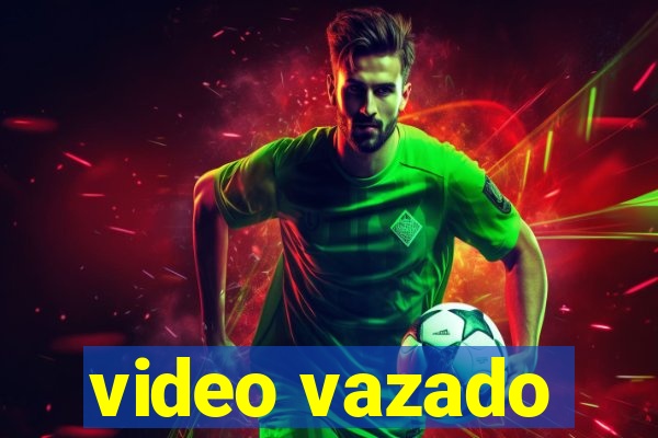 video vazado