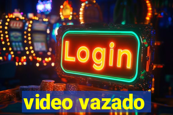 video vazado