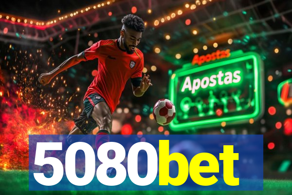 5080bet