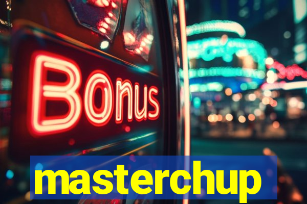 masterchup