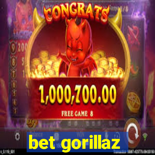bet gorillaz