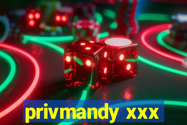 privmandy xxx