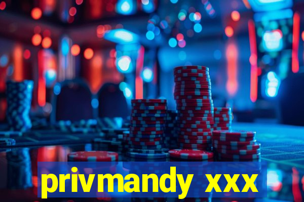 privmandy xxx