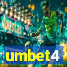 umbet4