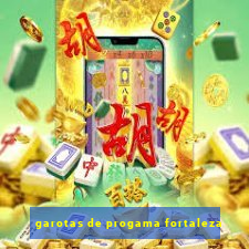 garotas de progama fortaleza