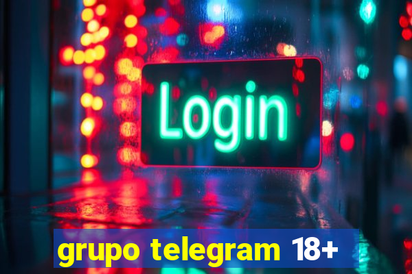 grupo telegram 18+