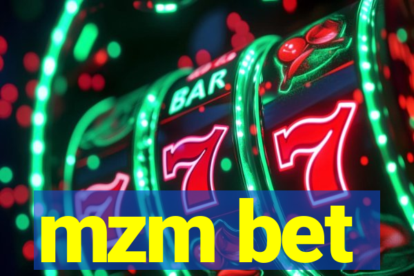 mzm bet