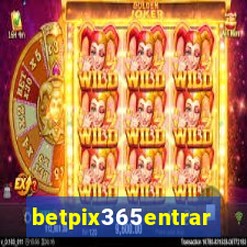 betpix365entrar