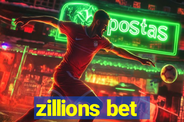 zillions bet