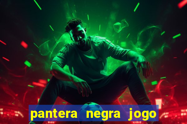 pantera negra jogo do bicho