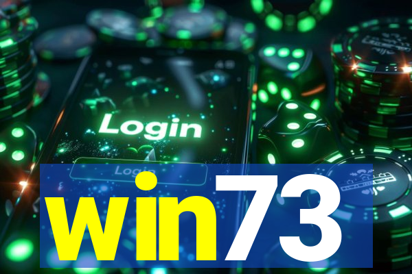 win73