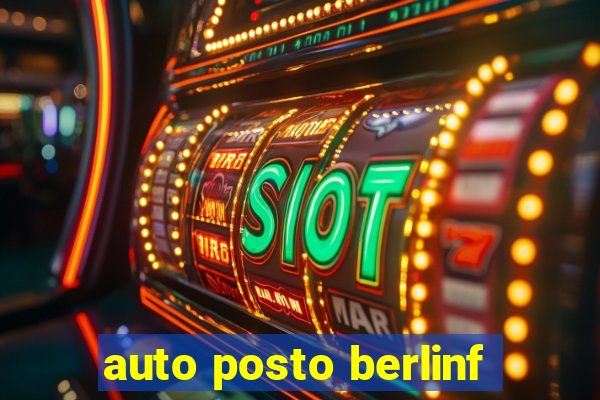 auto posto berlinf