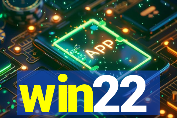 win22