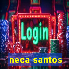 neca santos