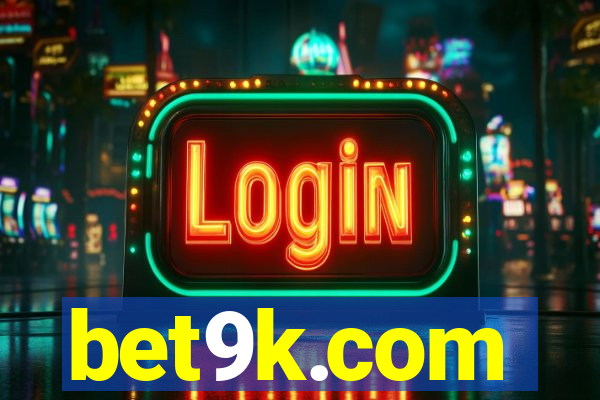 bet9k.com