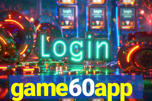 game60app