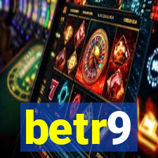 betr9