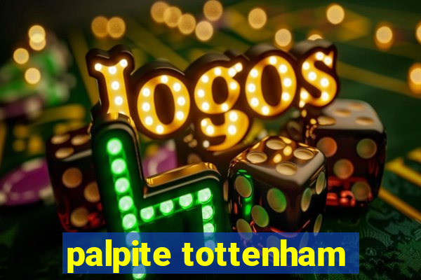 palpite tottenham