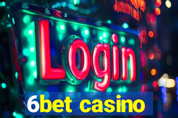 6bet casino