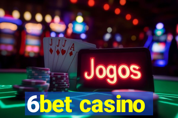 6bet casino
