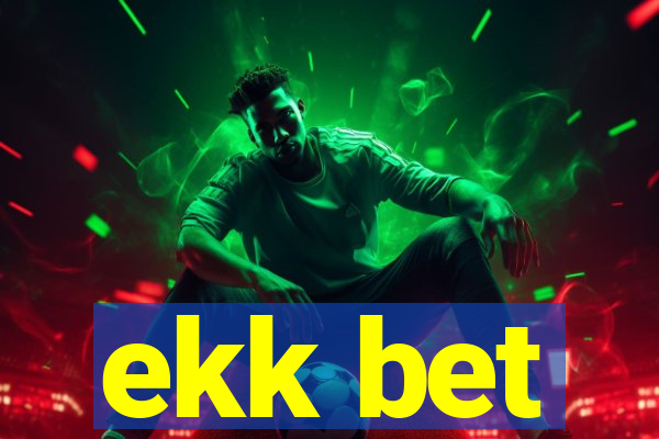 ekk bet