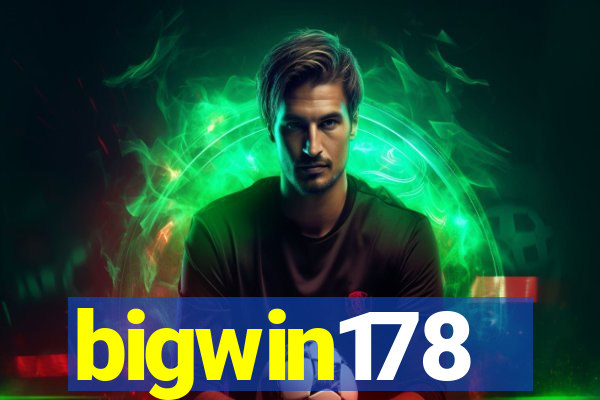 bigwin178