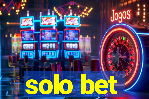 solo bet