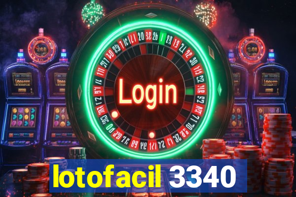 lotofacil 3340