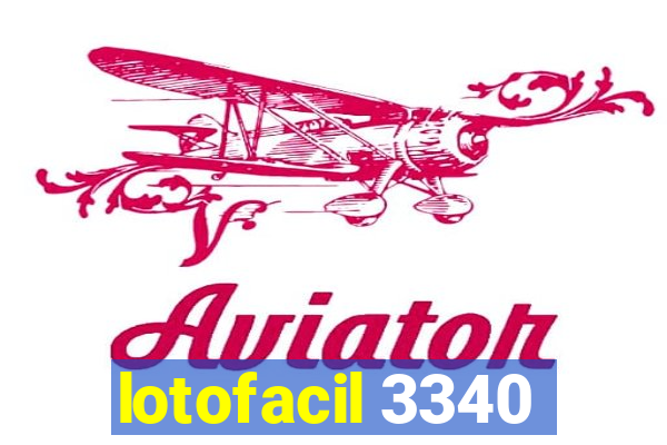 lotofacil 3340