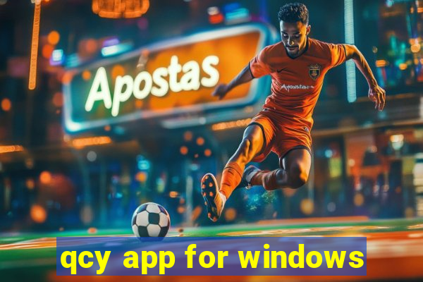 qcy app for windows