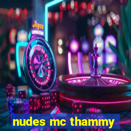 nudes mc thammy