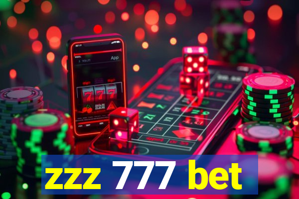 zzz 777 bet
