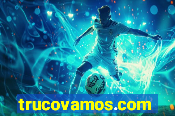 trucovamos.com