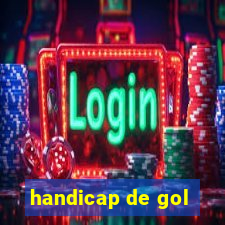 handicap de gol