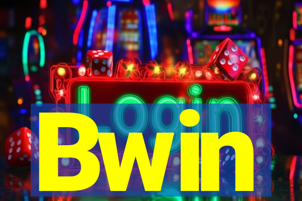 Bwin