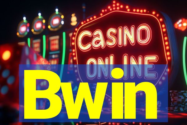 Bwin