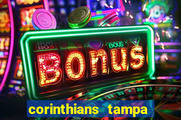 corinthians tampa da bola