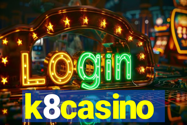 k8casino