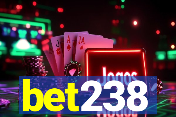 bet238