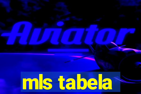mls tabela