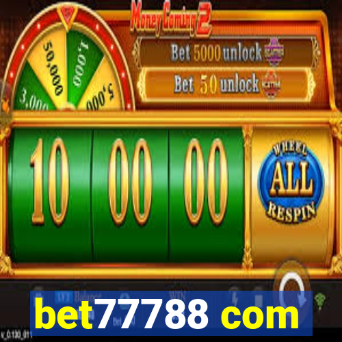 bet77788 com