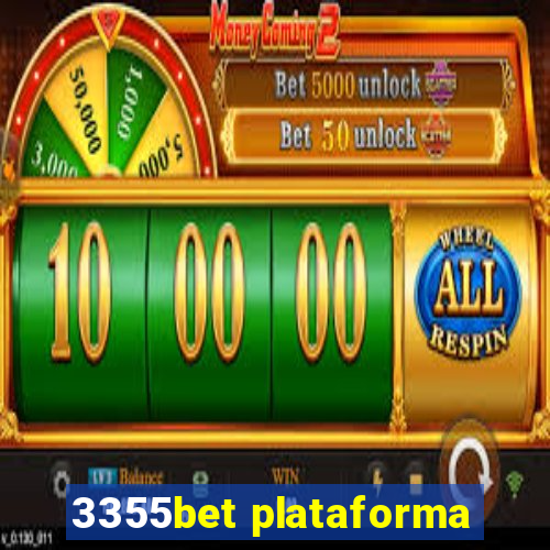 3355bet plataforma
