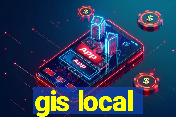 gis local