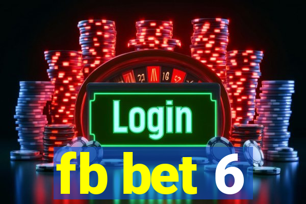 fb bet 6