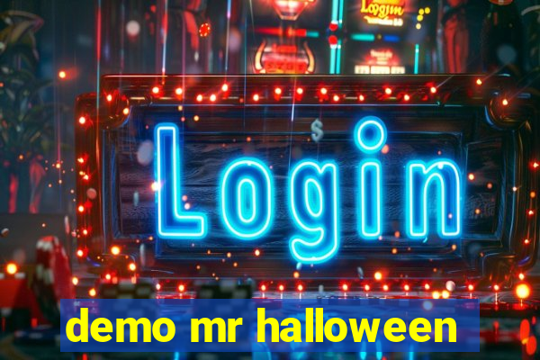 demo mr halloween