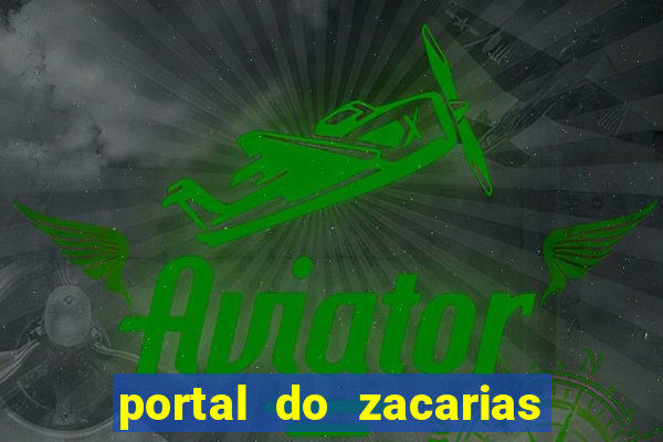 portal do zacarias futebol humano