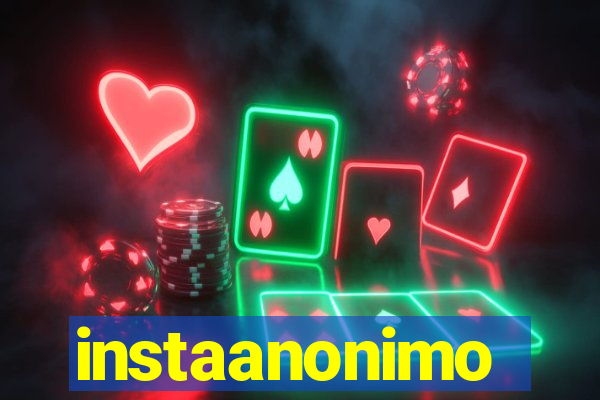 instaanonimo