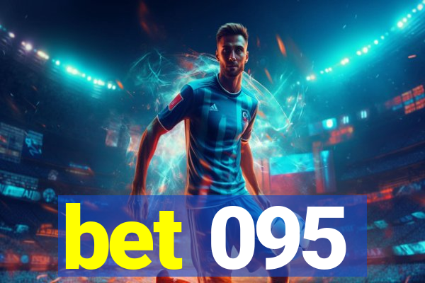bet 095
